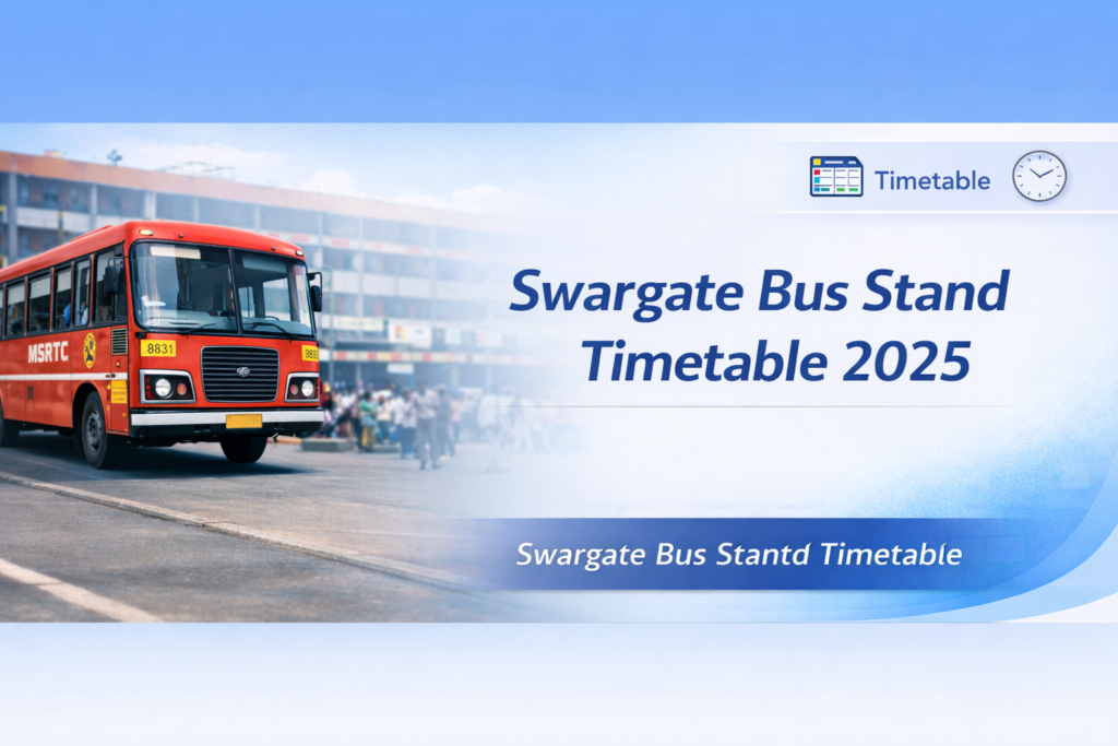 Swargate bus stand timetable 2025