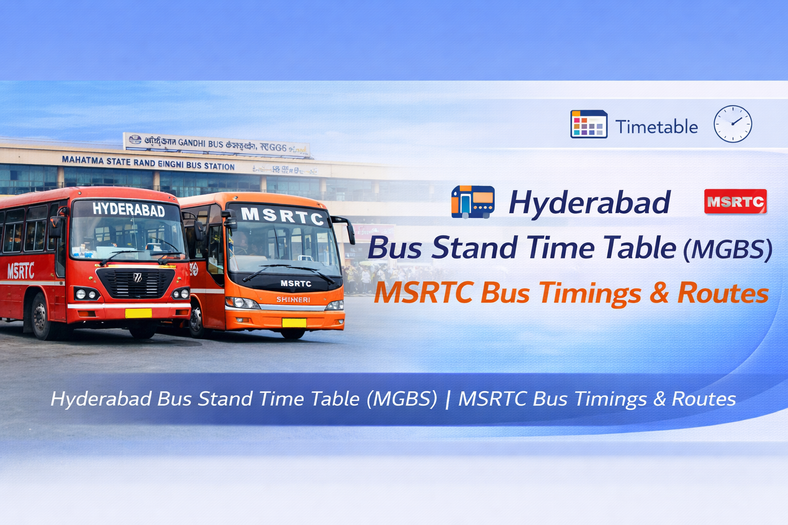 Hyderabad Bus Stand Time Table