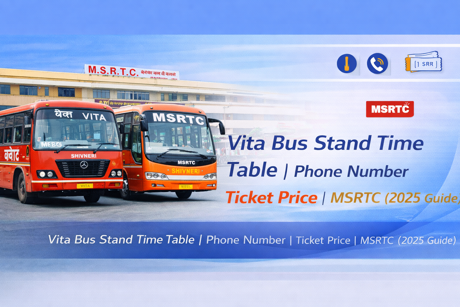 Vita Bus Stand Time Table | Phone Number | Ticket Price | MSRTC (2025 Guide)
