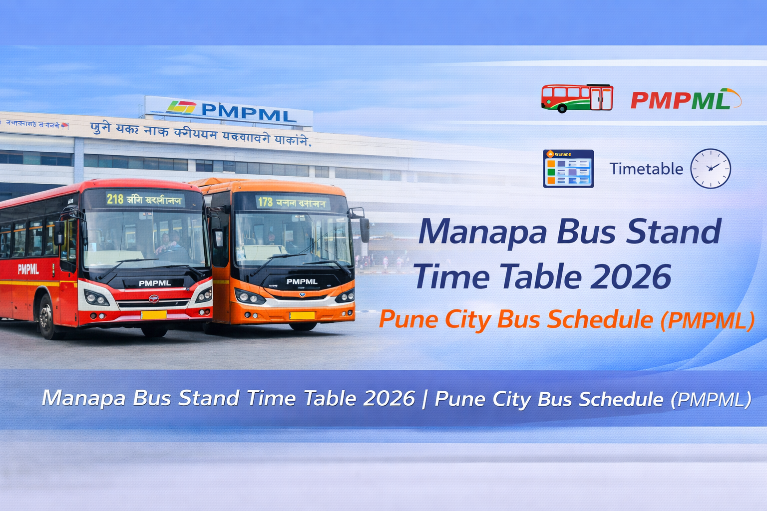Manapa Bus Stand Time Table 2026 Pune City Bus Schedule (PMPML)