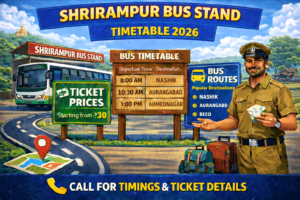 Shrirampur Bus Stand Timetable 2026 Phone Number | Ticket Price | Routes