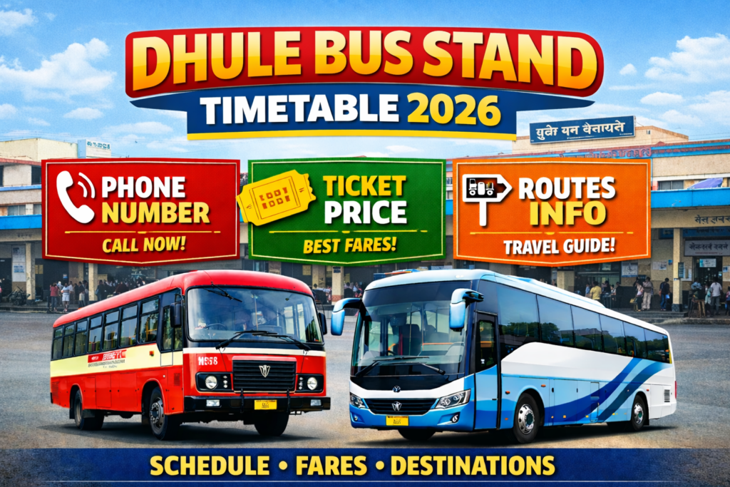 Dhule Bus Stand Timetable 2026 Phone Num...