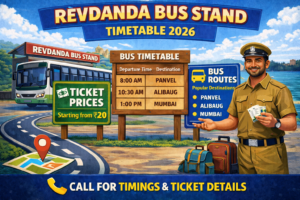 Revdanda Bus Stand Timetable 2026 Phone Number | Ticket Price | Routes